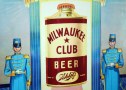 Milwaukee Club Beer "Only 10 Cents A Can" Framed Cardboard Sign Photo 6