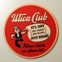 Utica Club - "It's Dry (Not Sweet Not Bitter) Just Right" Photo 2