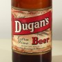 Dugan's Extra Fine Beer 16 oz. Photo 2